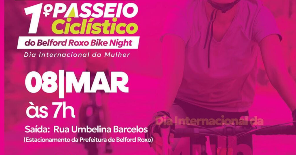 Passeio ciclístico de 10 KM vai marcar o Dia Internacional da Mulher em Belford Roxo