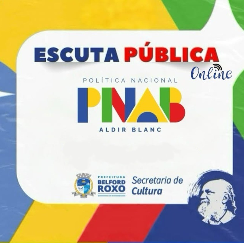 Secretaria de Cultura de Belford Roxo abre Consulta Pública da Política Nacional Aldir Blanc de Fomento à Cultura
