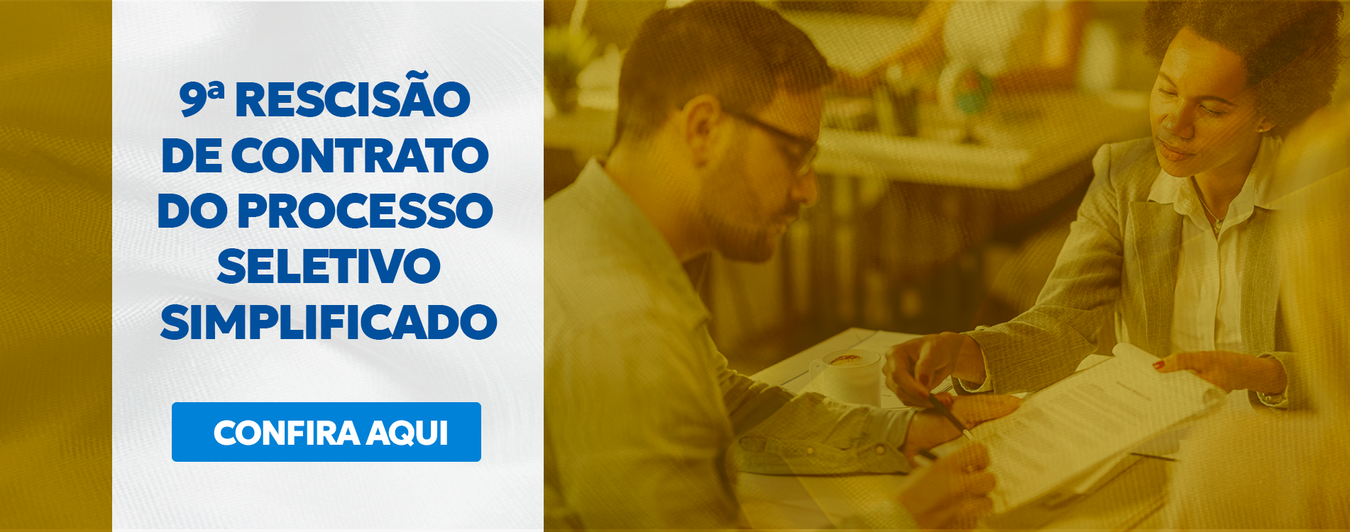 9ª RESCISÃO DE CONTRATO DO PROCESSO SELETIVO FULLBANNER